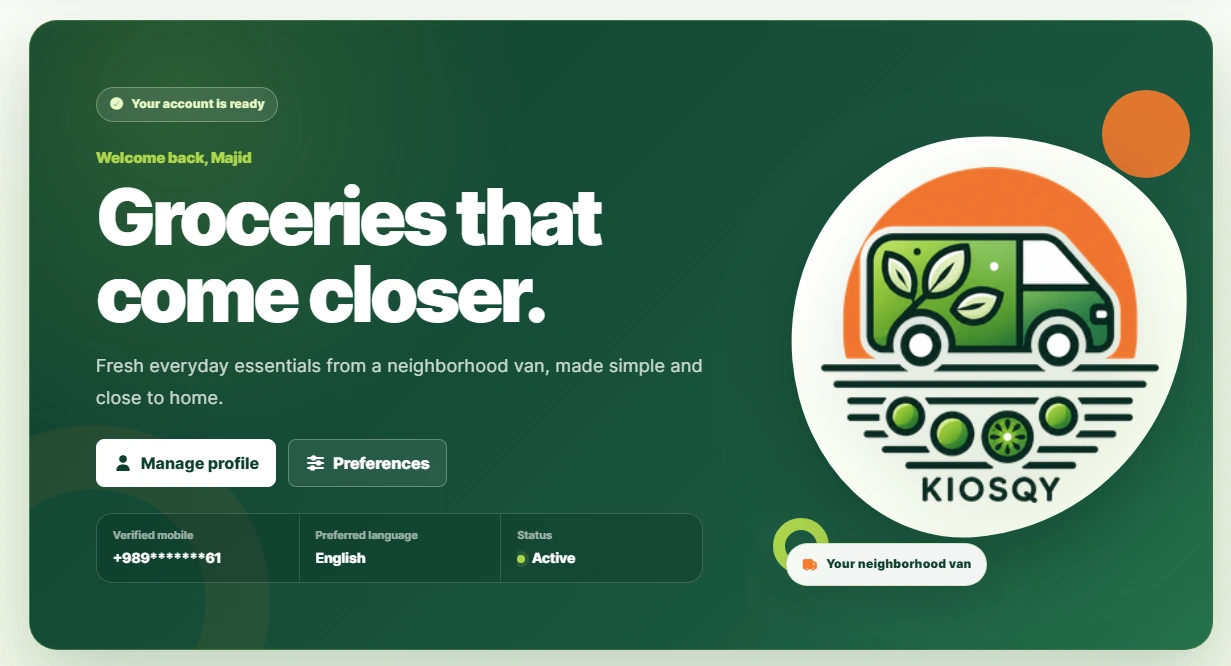 Kiosqy customer account screen featuring the Groceries that come closer message